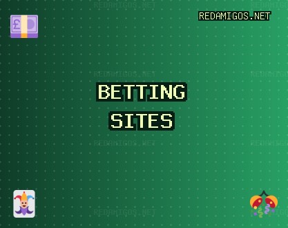 Betting Sites October 2025: Trusted Live Betting | redamigos.net